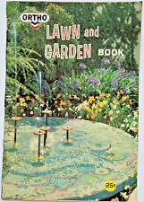 1962 ORTHO LAWN AND GARDEN BOOK Vintage Gardening California Chemical Company 9E picture