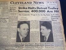 1941 AUGUST 20 CLEVELAND NEWS NEWSPAPER - STRIKE HALTS DETROIT TROLLEY - NT 7414 picture