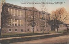 Postcard Fort Washington School Upper Dublin Township Montgomery PA  picture