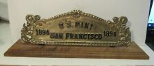 San Francisco U.S,Mint 1894 Brass Plaque Sign Mounted Wood picture