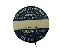 1932 Vtg Ohio State Dental Society Cleveland 1-3/4