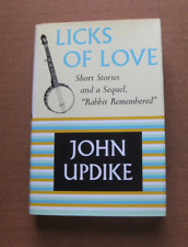SIGNED  - LICKS OF LOVE stories by John Updike - 1st/1st 2000 HCDJ stories picture
