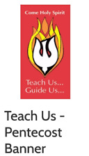 Teach Us - Pentecost Banner - Reproductions of the fine art of Jennifer Kennedy. picture