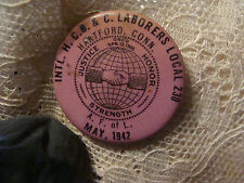 Vintage pin--INTL H.C.B. & C. LABORERS LOCAL 230 hartford conn. May 1942 picture
