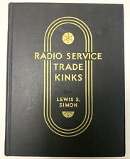 1939 RADIO SERVICE TRADE KINKS by LEWIS SIMON -Vintage Antique Radio Repair book picture