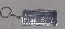 CADENCE THEATRE ~METAL ADMIT ONE TICKET KEY CHAIN KEY FOB AUG 31st MATINEE SHOW picture