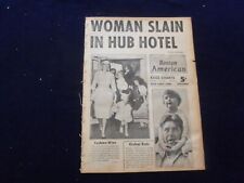 1959 JUNE 6 BOSTON AMERICAN NEWSPAPER - WOMAN SLAIN IN HUB HOTEL - NP 6227 picture