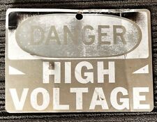 Vintage DANGER High Voltage Metal Sign 10