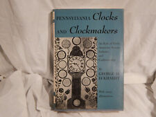 Pennsylvania Clocks and Clockmakers; by George H Eckhardt picture