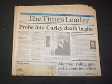 1991 OCTOBER 22 WILKES-BARRE TIMES LEADER - ROBERT CURLEY DEATH PROBE - NP 7527 picture