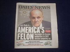 2023 AUGUST 24 NEW YORK DAILY NEWS NEWSPAPER - RUDY GUILIANI - AMERICA'S FELON picture