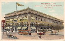Churchill's, Broadway and Forty Ninth Street, Manhattan, N.Y.C., 1913 Postcard picture