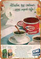 Metal Sign - 1957 Ideal Coffee -- Vintage Look picture