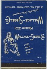 Wallace Siegel CO Cleveland O Royal Flash Billboard FS 40S Empty Matchcover picture