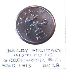 Bailey Military Institute, Greenwood SC Vintage Brass Button  est. 1913 - SU28 picture