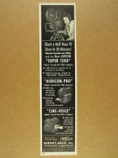 1954 Auricon Super 1200 Pro & CineVoice Motion Picture Cameras vintage print Ad picture