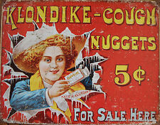 Klondike Cough Nuggets For Sale Here Ad Tin Sign Vintage Advertising Decor   picture