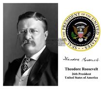 PRESIDENT THEODORE TEDDY ROOSEVELT PRESIDENTIAL SEAL AUTOGRAPHED 8X10 PHOTOGRAPH picture