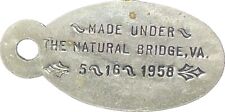 Vintage Lost Key Tag “Made under Natural Bridge Va” Dated 5-16-1958 Bday Gift?? picture