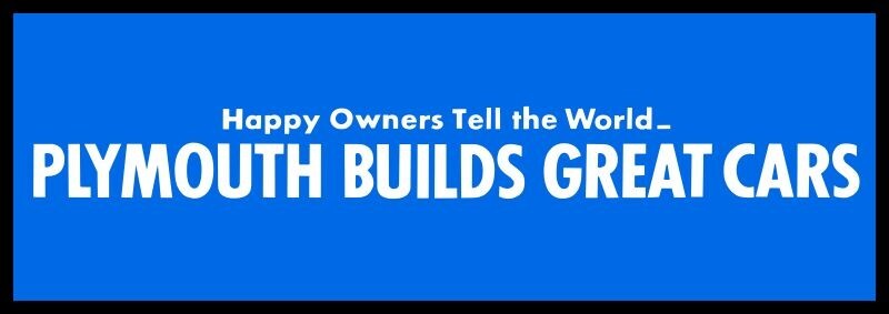 1941 Style PLYMOUTH Builds Great Cars Steel Sign: 12 x 36