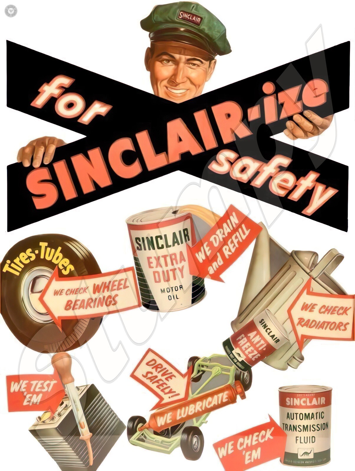 Sinclair -ize for Safety Ad Metal Sign 9 Sinclair -ize for Safety Ad Metal Sign 9