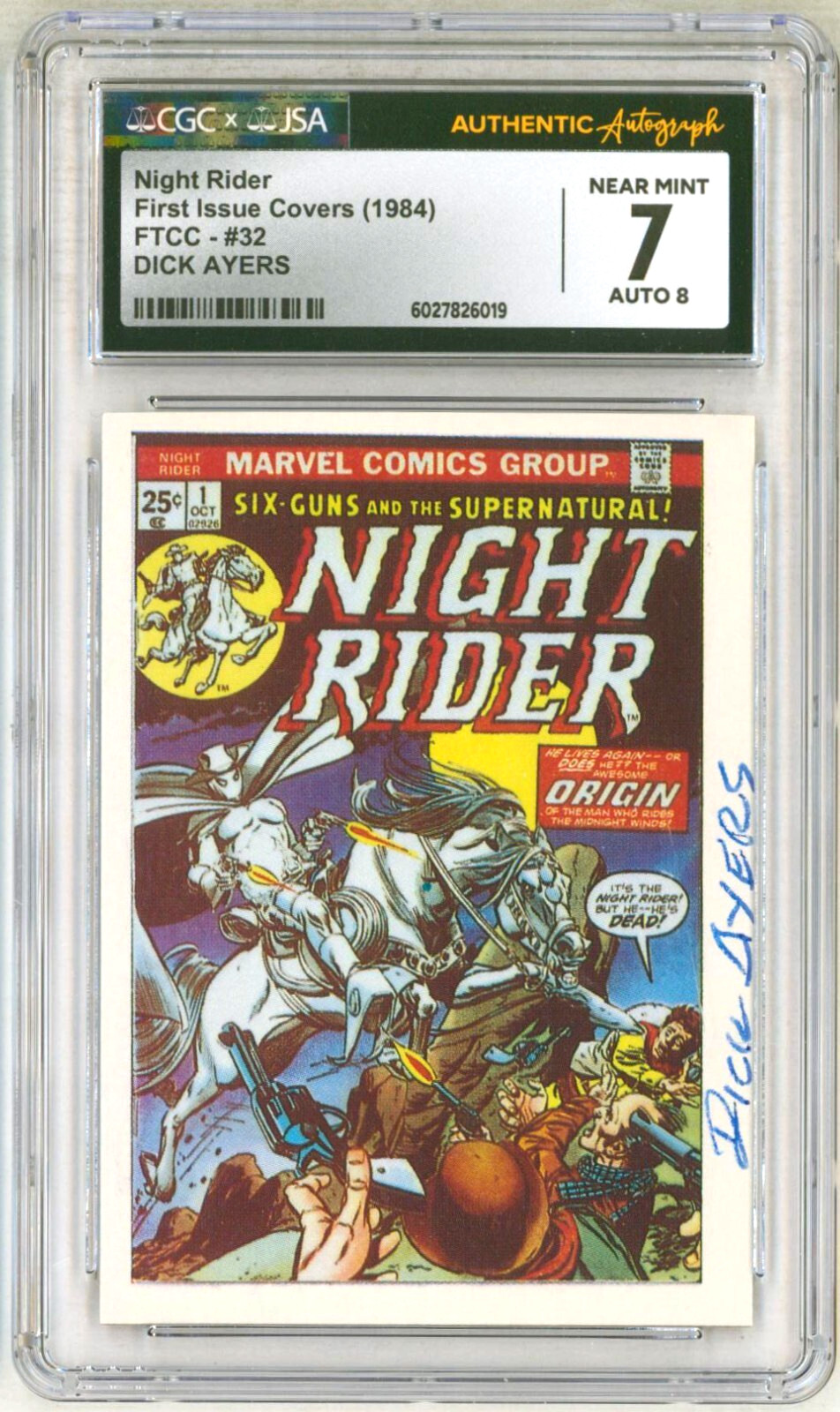 CGC JSA SS 7 SIGNED Dick Ayers Night Rider #1 Art Card 1984 First Issue Covers