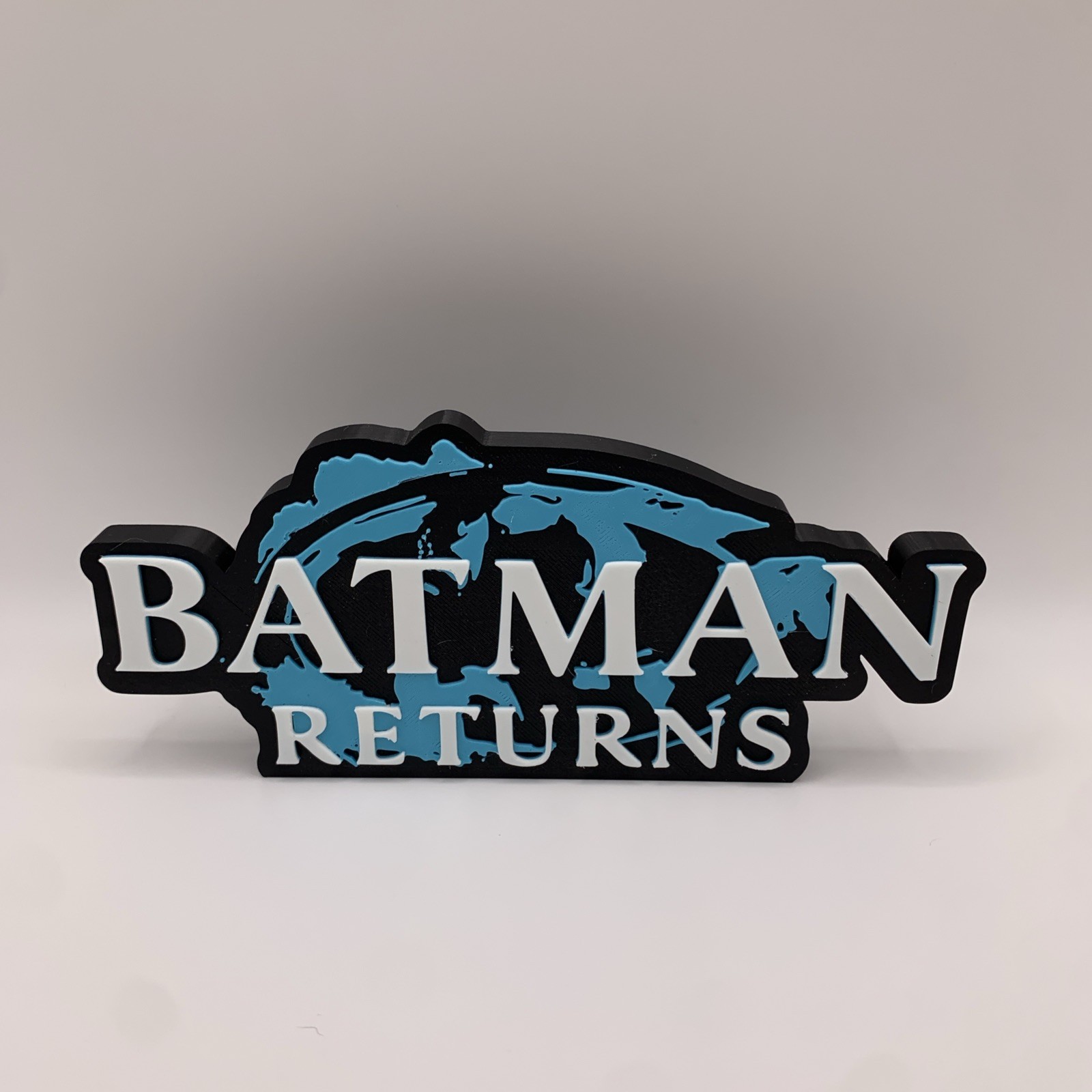 Batman Returns Sign