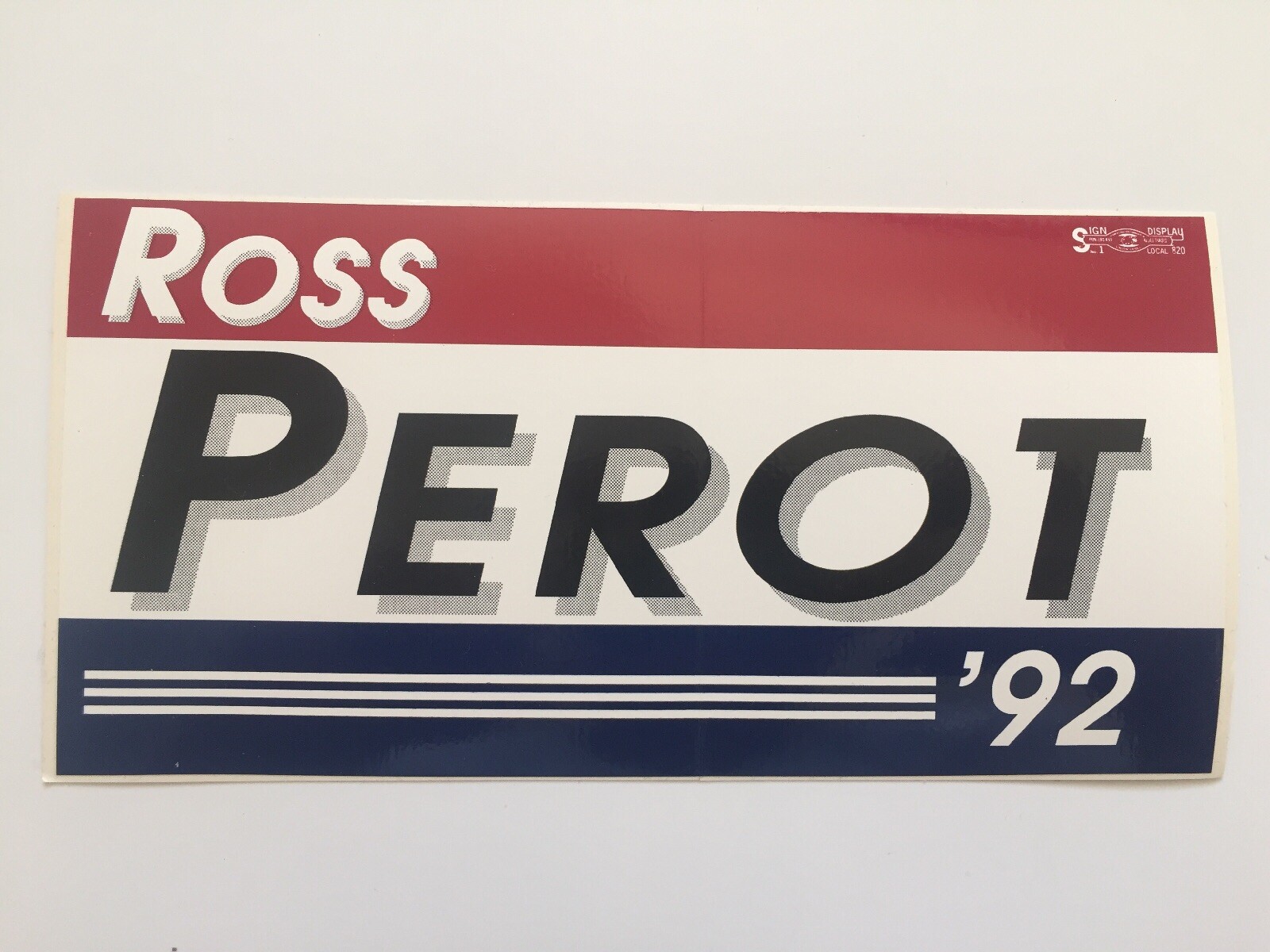 Official 1992 Ross Perot For President Bumper Sticker Mint New Official 1992 Ross Perot For President Bumper Sticker Mint New