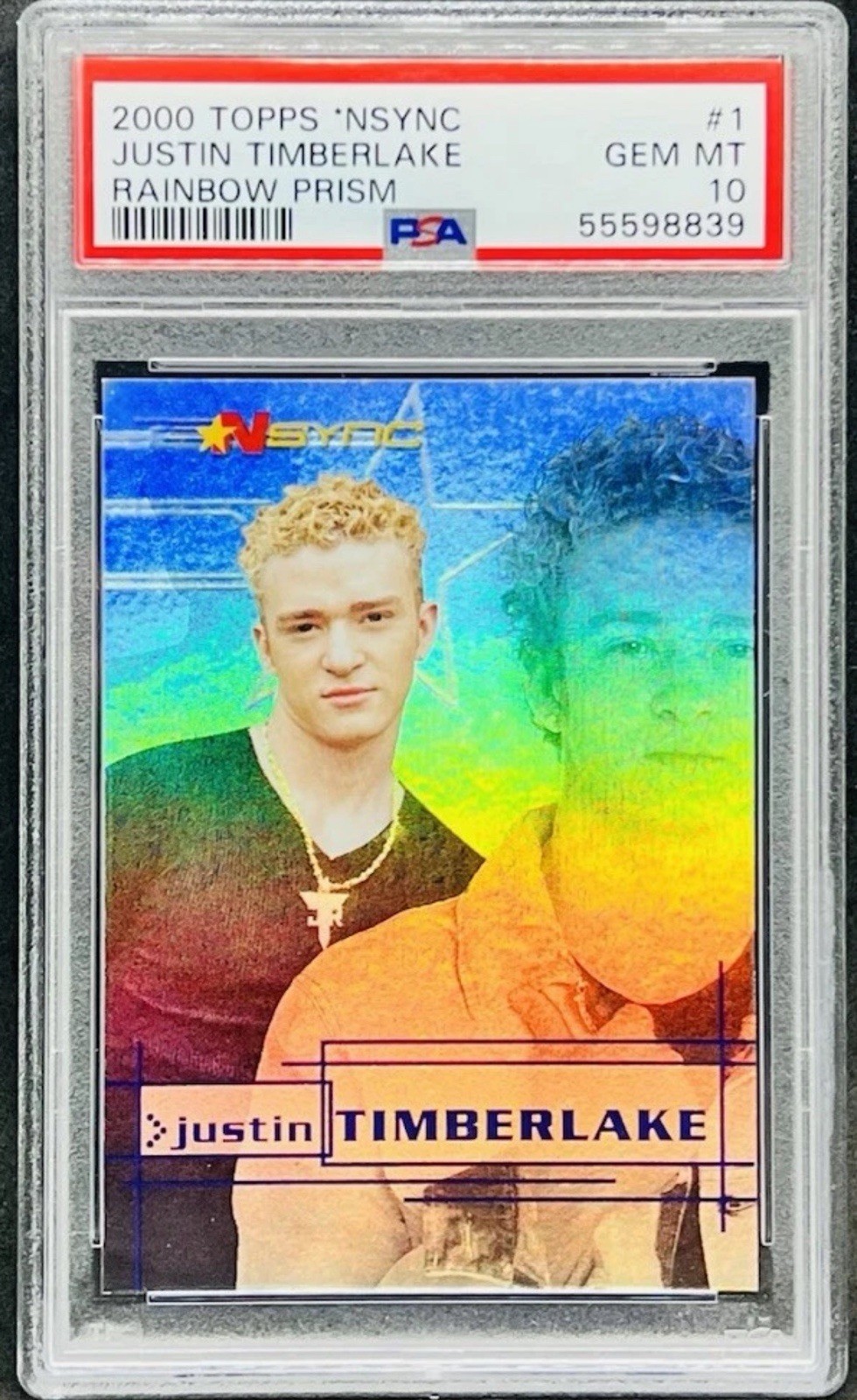 Justin Timberlake 2000 Topps NSYNC Rainbow Prism #1 PSA 10 POP 1/1 GRAIL Justin Timberlake 2000 Topps NSYNC Rainbow Prism #1 PSA 10 POP 1/1 GRAIL
