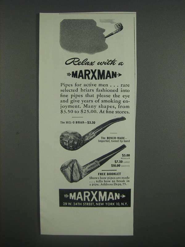 1946 Marxman Mel-O Briar and Bench-Made Pipes Ad - Relax 1946 Marxman Mel-O Briar and Bench-Made Pipes Ad - Relax
