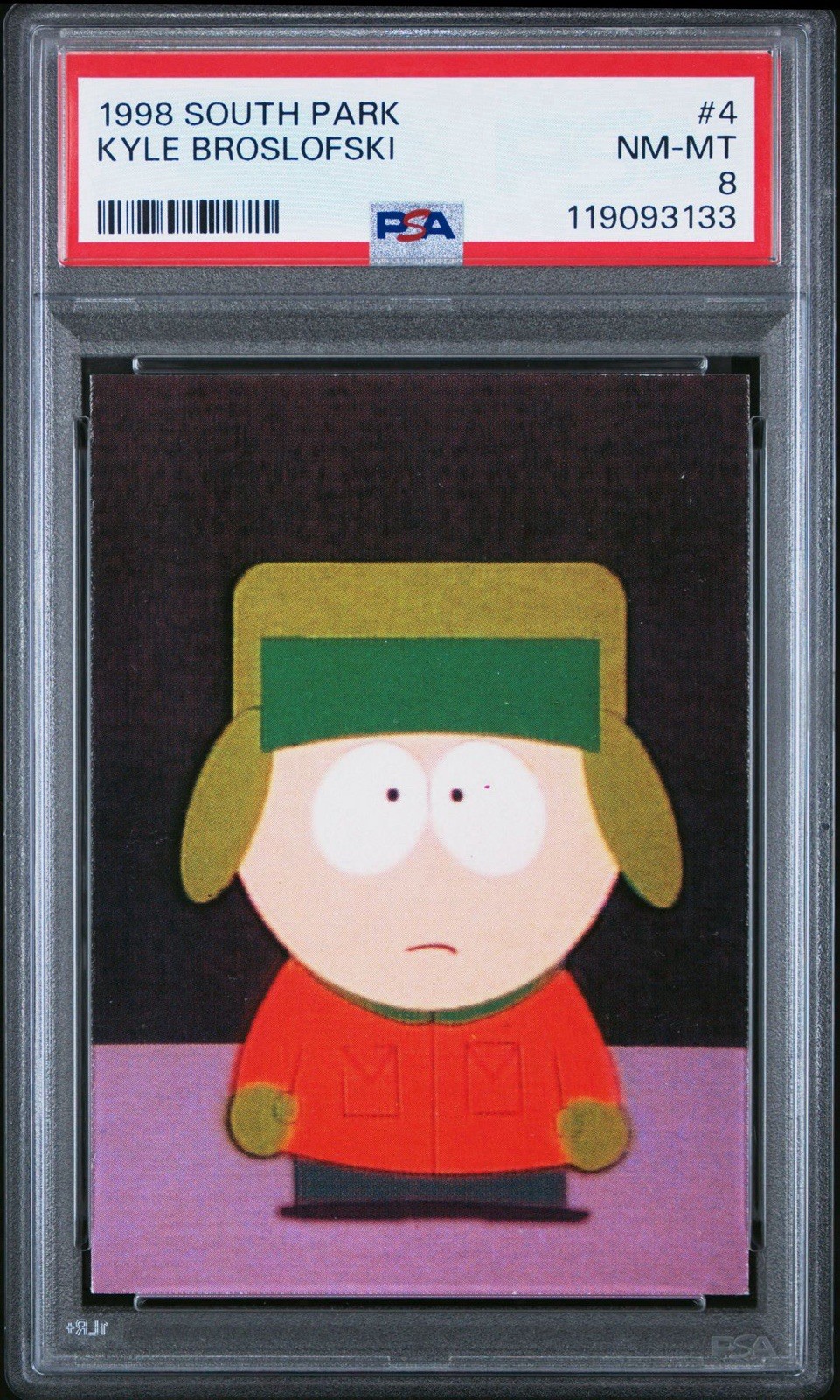 *GRADED PSA 8* 1998 South Park 4 KYLE BROSLOFSKI True Rookie Card POP 19/18^ HTF *GRADED PSA 8* 1998 South Park 4 KYLE BROSLOFSKI True Rookie Card POP 19/18^ HTF