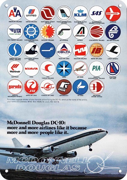 1975 McDONNELL DOUGLAS DC-10 Jet Airline Logos **DECORATIVE REPLICA METAL SIGN** 1975 McDONNELL DOUGLAS DC-10 Jet Airline Logos **DECORATIVE REPLICA METAL SIGN**