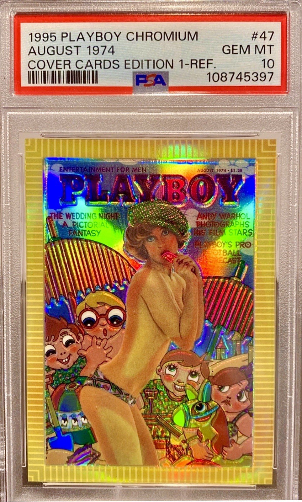 POP 5 PSA 10 1995 Playboy Chromium Gold Refractor August 1974 Cover 12% Gem Rate POP 5 PSA 10 1995 Playboy Chromium Gold Refractor August 1974 Cover 12% Gem Rate