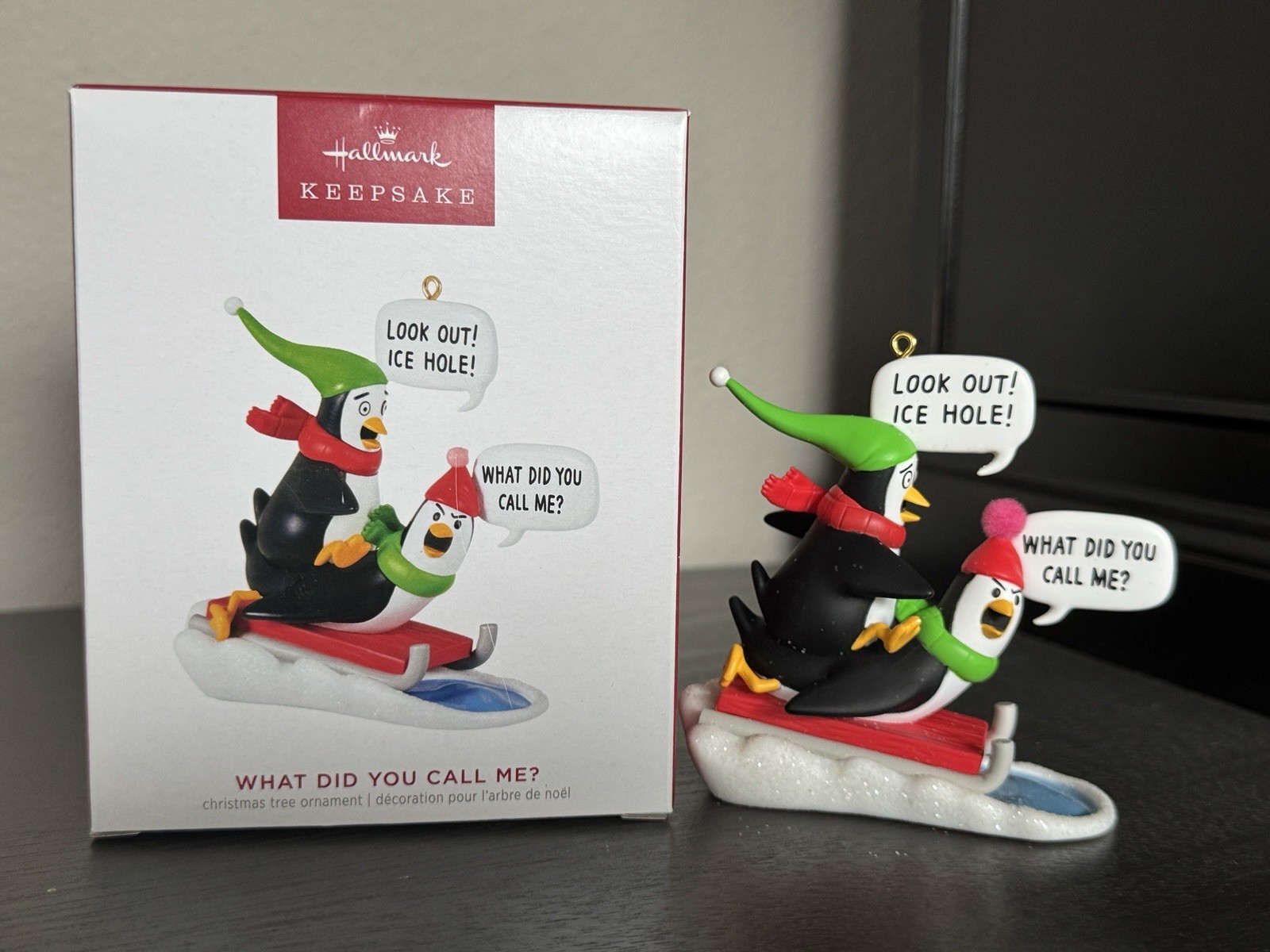 HALLMARK 2023 WHAT DID YOU CALL ME? ORNAMENT HALLMARK 2023 WHAT DID YOU CALL ME? ORNAMENT