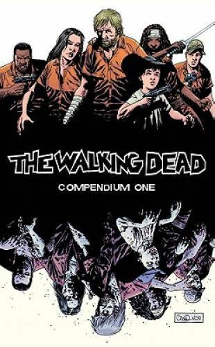 The Walking Dead: Compendium One - Paperback By Robert Kirkman - GOOD The Walking Dead: Compendium One - Paperback By Robert Kirkman - GOOD