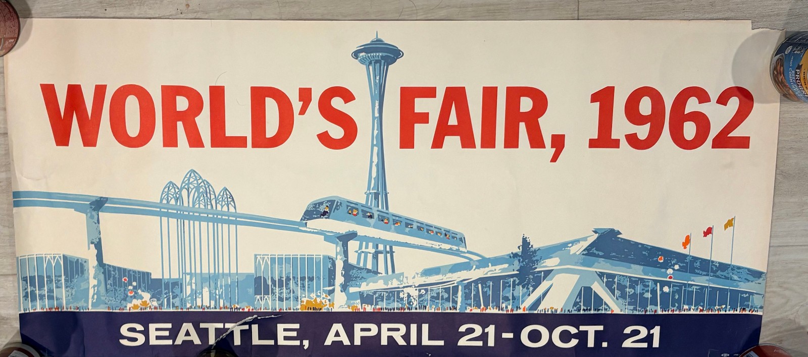 Original 1962 SEATTLE WORLD'S FAIR Banner Poster Original 1962 SEATTLE WORLD'S FAIR Banner Poster