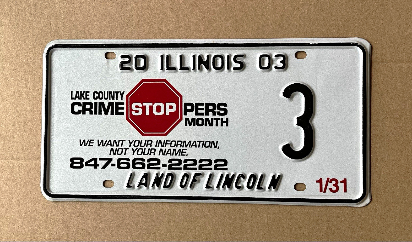 2003 Illinois License Plate Lake County Crime Stoppers Month Land of Lincoln 3 2003 Illinois License Plate Lake County Crime Stoppers Month Land of Lincoln 3