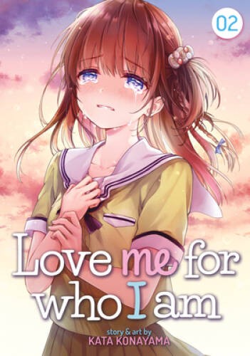 Love Me for Who I Am Vol 2 (Love Me for Who I Am, 2) - Paperback - GOOD Love Me for Who I Am Vol 2 (Love Me for Who I Am, 2) - Paperback - GOOD