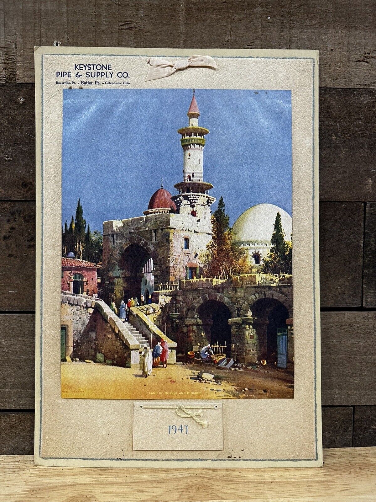 Vintage 1947 Keystone Pipe & Supply Co. Calendar “Land Of Mosque And Minaret”