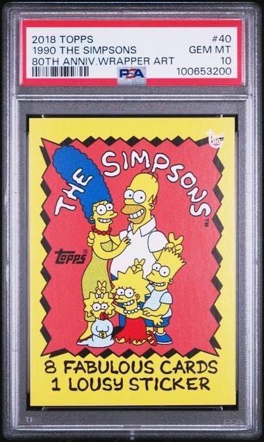 2018 Topps 80th Anniversary Wrapper Art #40 1990 The Simpsons Homer Bart PSA 10 2018 Topps 80th Anniversary Wrapper Art #40 1990 The Simpsons Homer Bart PSA 10