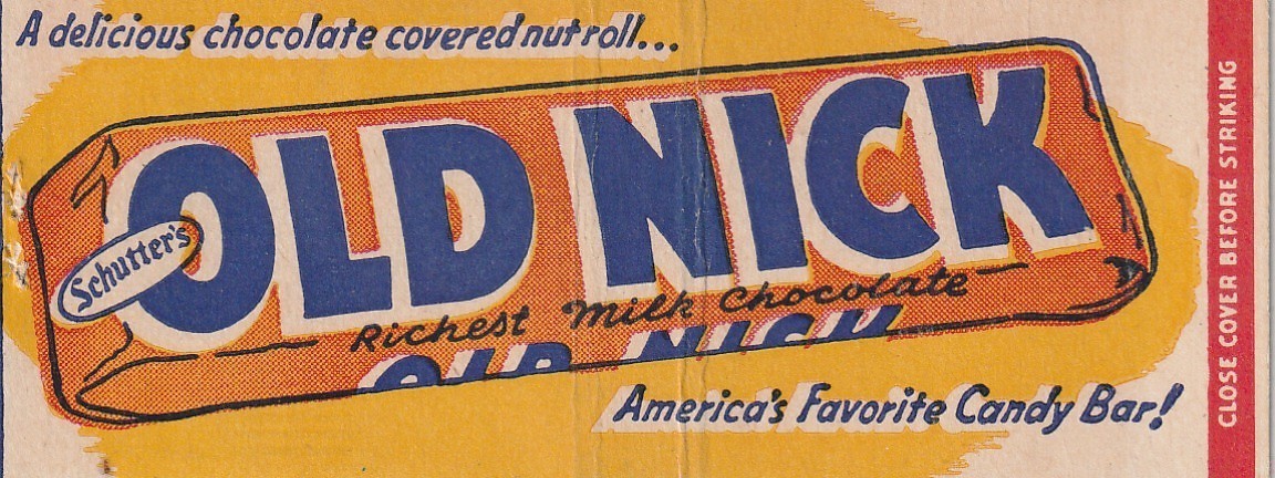 BOBTAIL MATCHBOOK COVER - OLD NICK CANDY BAR - FULL LENGTH BOBTAIL MATCHBOOK COVER - OLD NICK CANDY BAR - FULL LENGTH