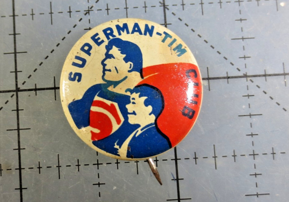 1940's SUPERMAN-TIM CLUB Member in Good Standing tin litho pinback button
