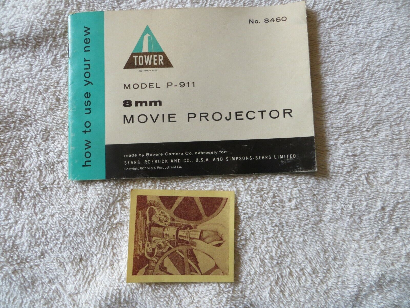 Vintage Tower Model P-911 8mm Movie Projector Manual/Revere Projection Lens