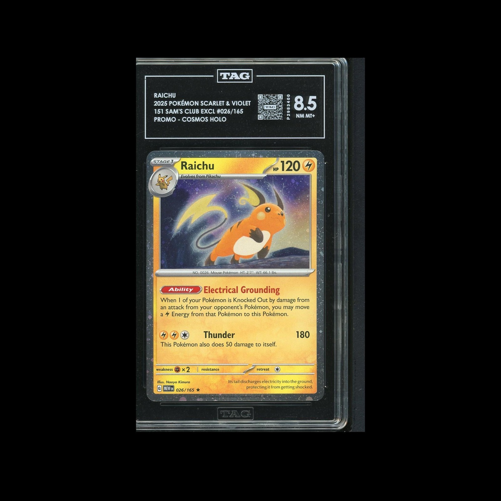 Raichu 151 Sam\'s Club Promo 26/165 TAG 8.5 Raichu 151 Sam\'s Club Promo 26/165 TAG 8.5