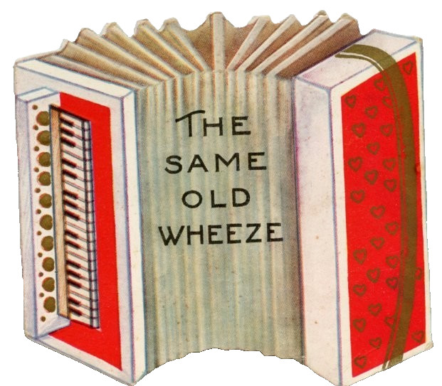Vintage Be My Valentine Die Cut Card Accordion Squeeze Box Same Old Wheeze c1920 Vintage Be My Valentine Die Cut Card Accordion Squeeze Box Same Old Wheeze c1920
