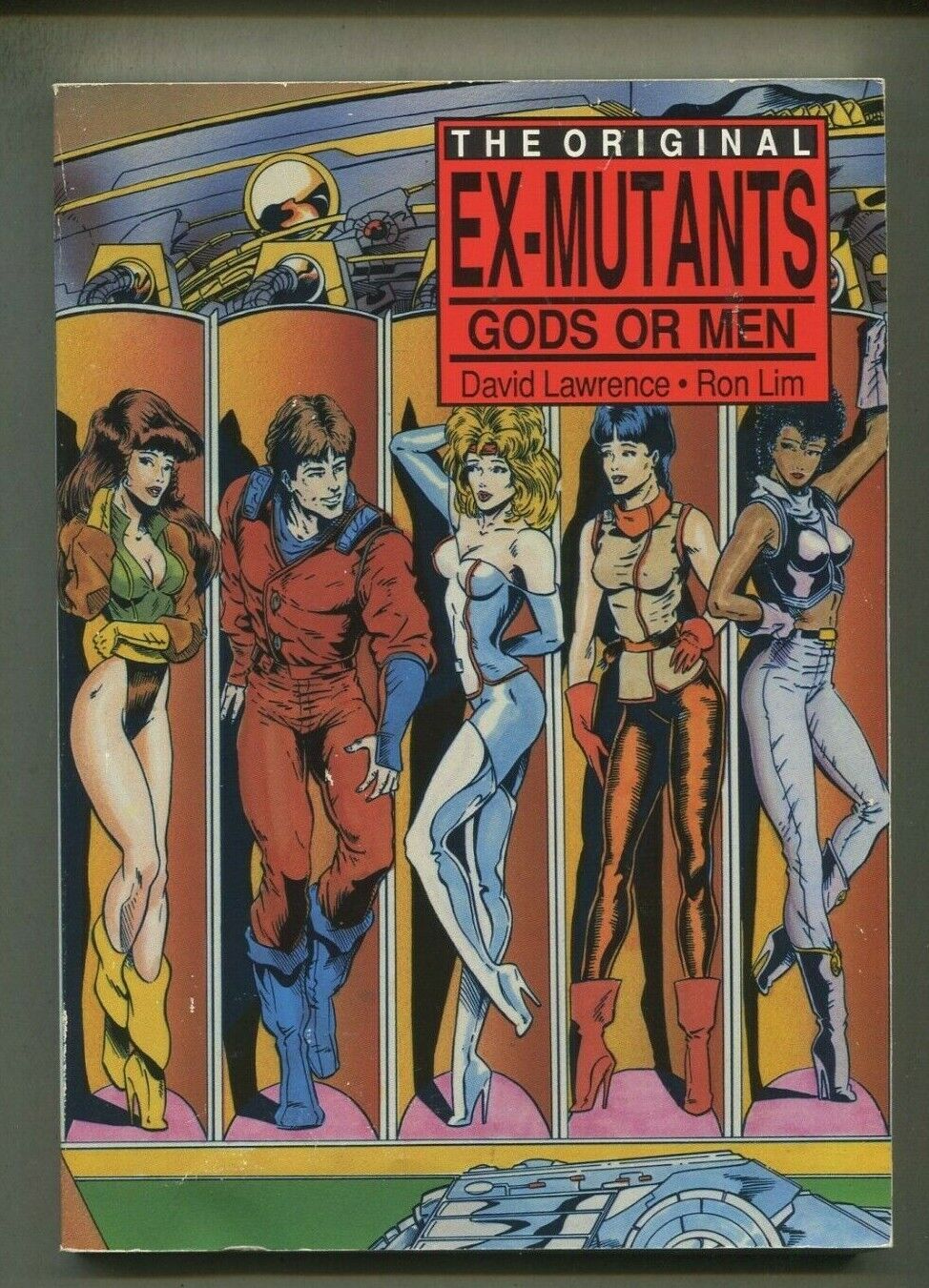 The Original Ex-Mutants -Gods Or Men VG TPB   Eternity Comics   GN47