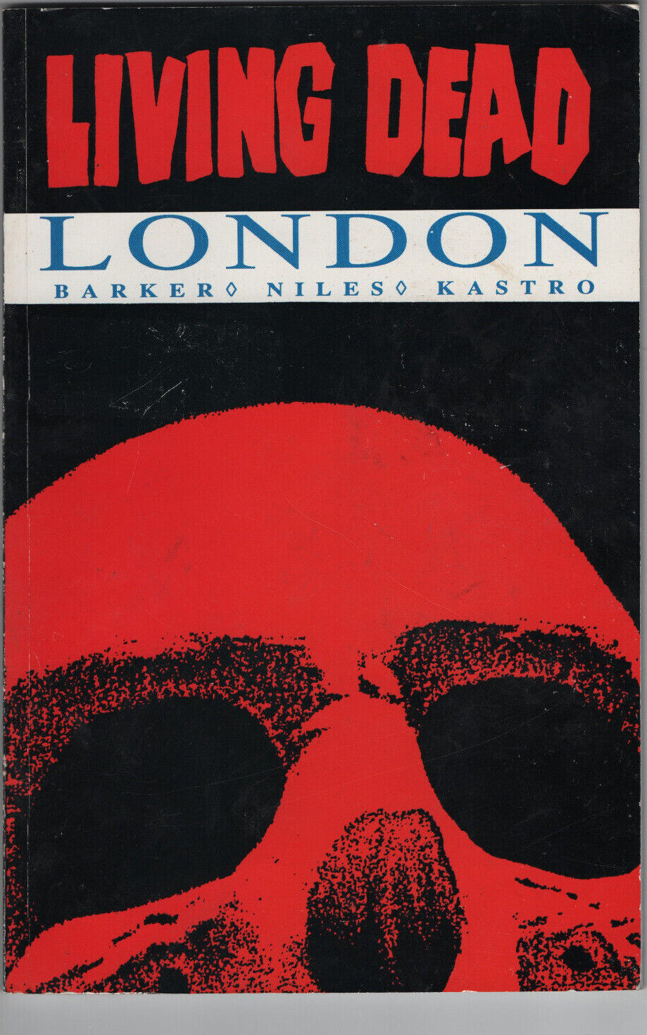 LIVING DEAD LONDON 1st Print OOP TPB Horror Clive Barker Fantaco Comic 1994