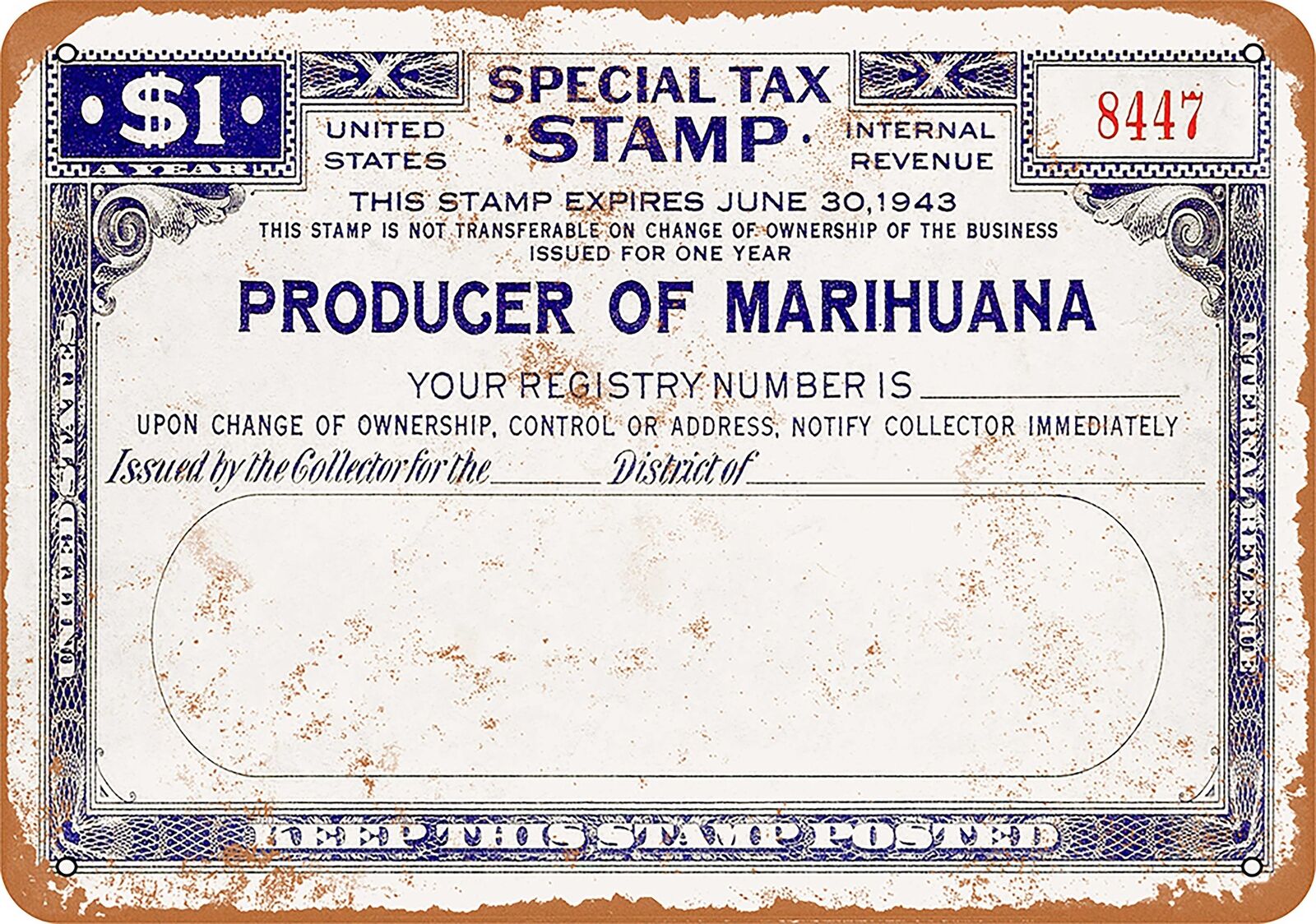 Metal Sign - 1943 Marijuana Producer Tax Stamp One Dollar -- Vintage Look