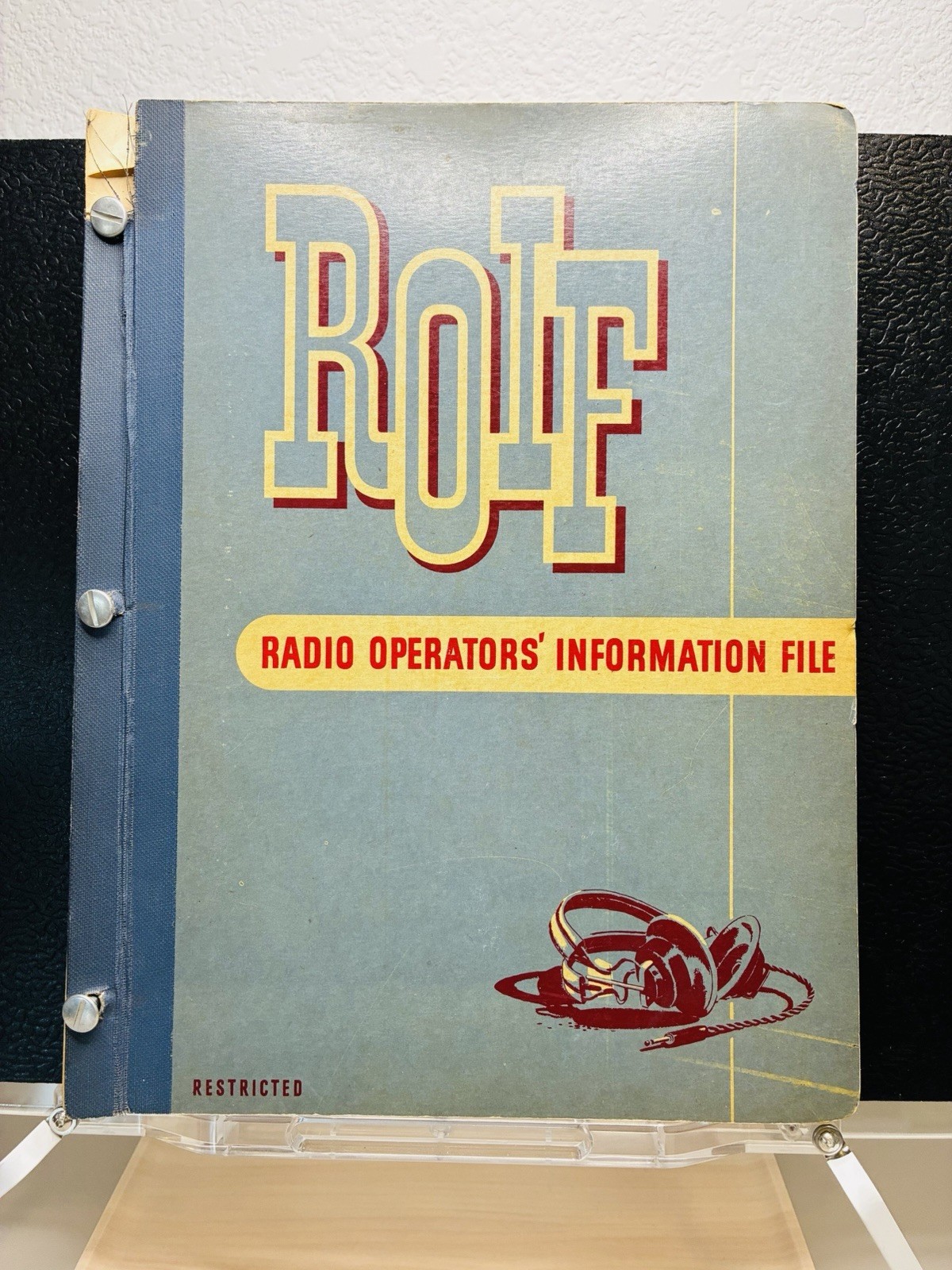 1945 USAAF ROIF Radio Operators Information File AAF Restricted Manual 445th 1945 USAAF ROIF Radio Operators Information File AAF Restricted Manual 445th
