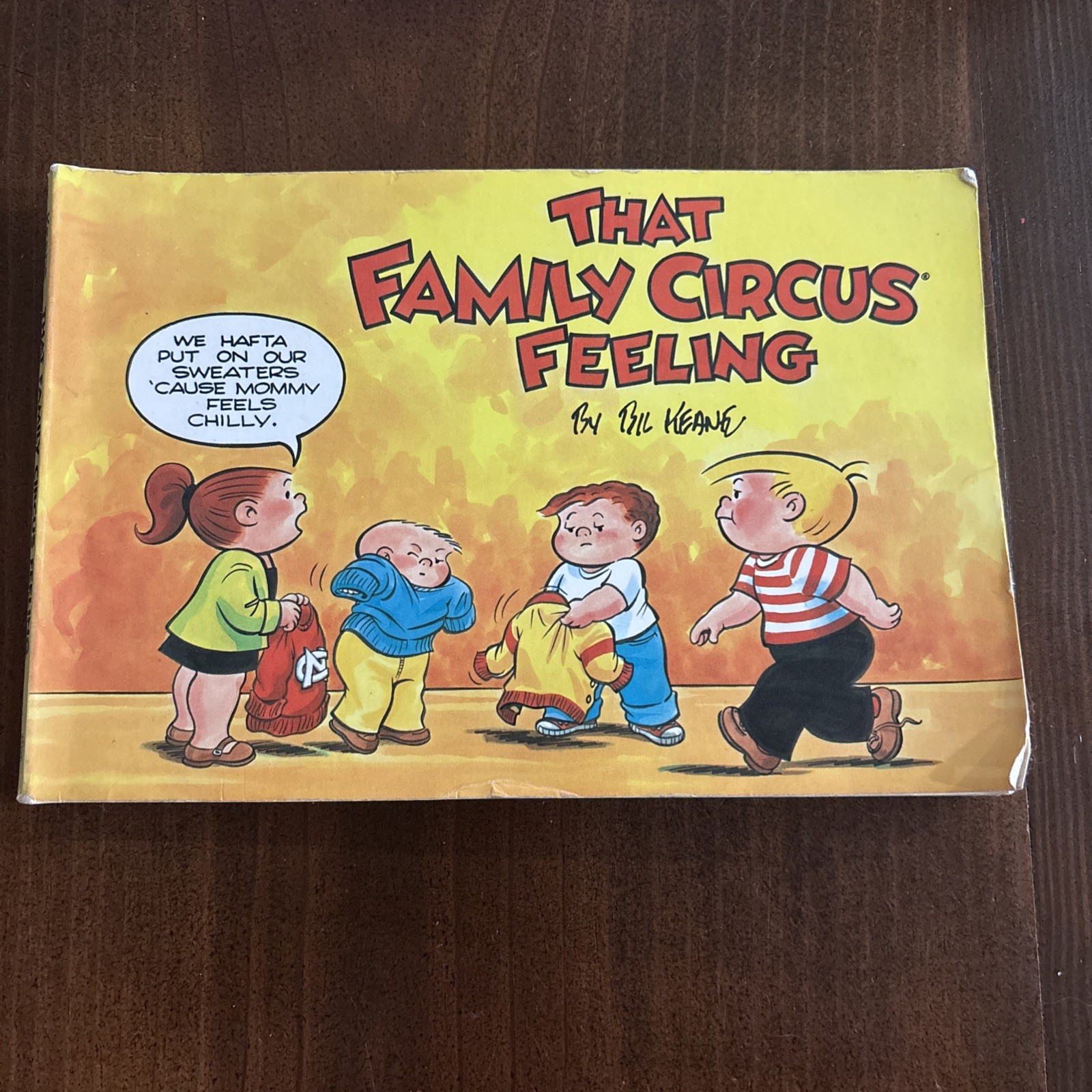 Vintage That Family Circus Feeling Comic Book by Bil Keane 1982 Vintage That Family Circus Feeling Comic Book by Bil Keane 1982